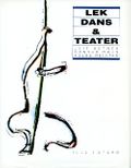 lek, dans & teater