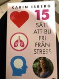 15 sett att bli fri från stress