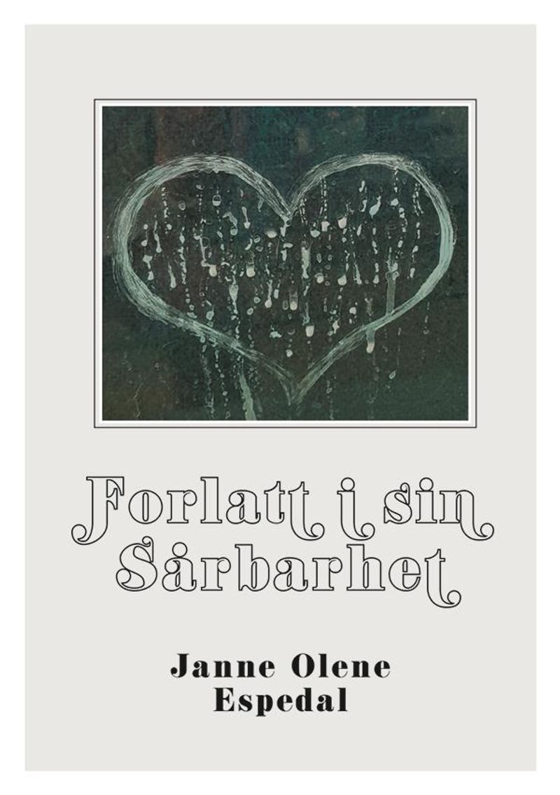 Forlatt i sin sårbarhet