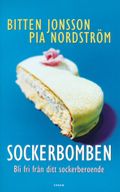 Sockerbomben - bli fri från ditt sockerberoende