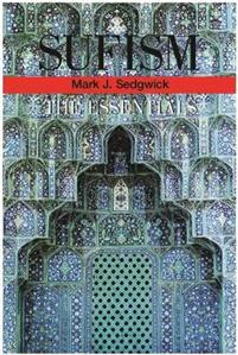 Sufism - The Essentials