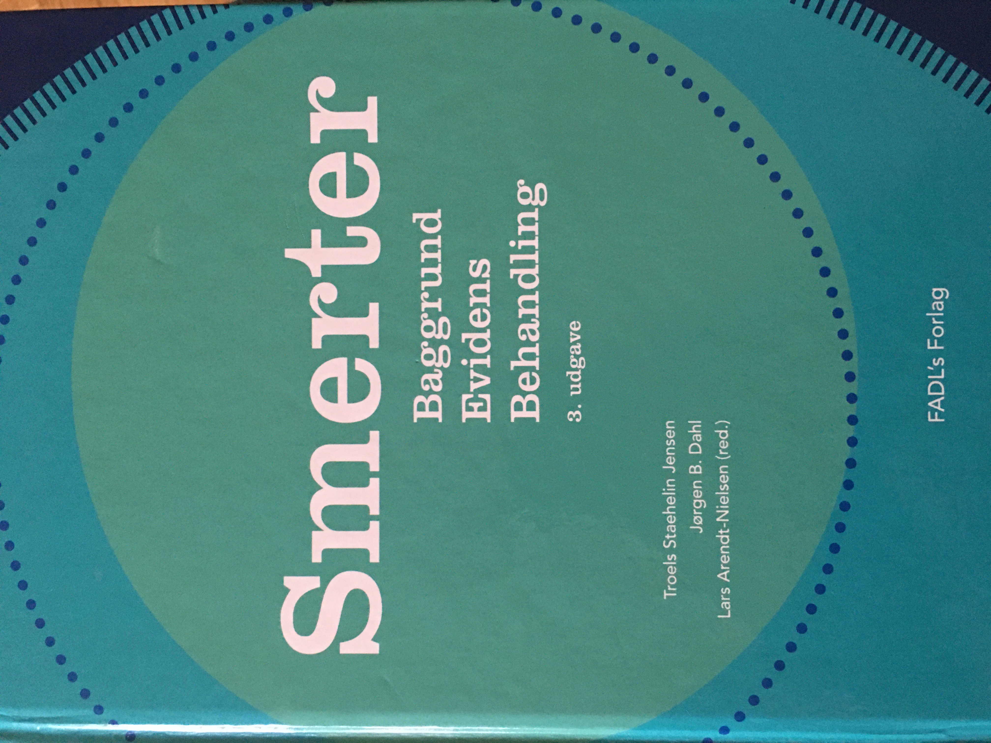 Smerter baggrund, evidens, behandling
