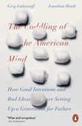 The coddling of the American mind