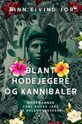 Blant hodejegere og kannibaler