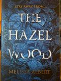 The Hazel Wood