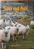 Sau og hei. Sauehald og heiaføring i Ryfylke og på Haugalandet.