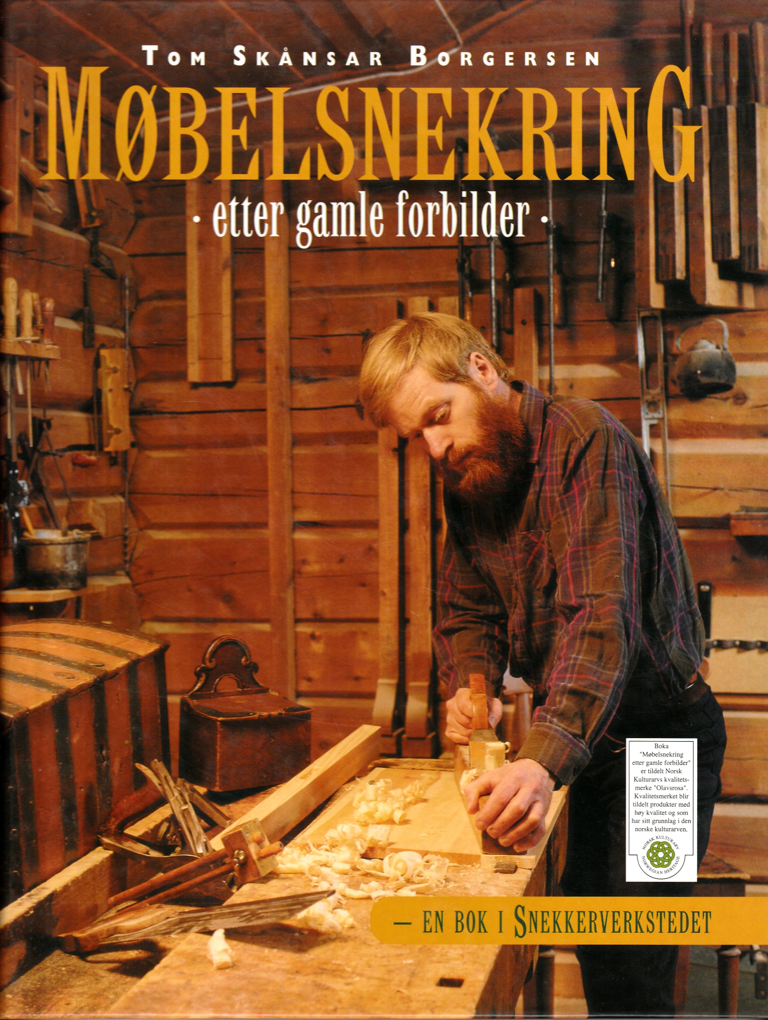 Møbelsnekring - etter gamle forbilder