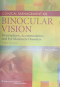 Clinical Management of Binocular Vision