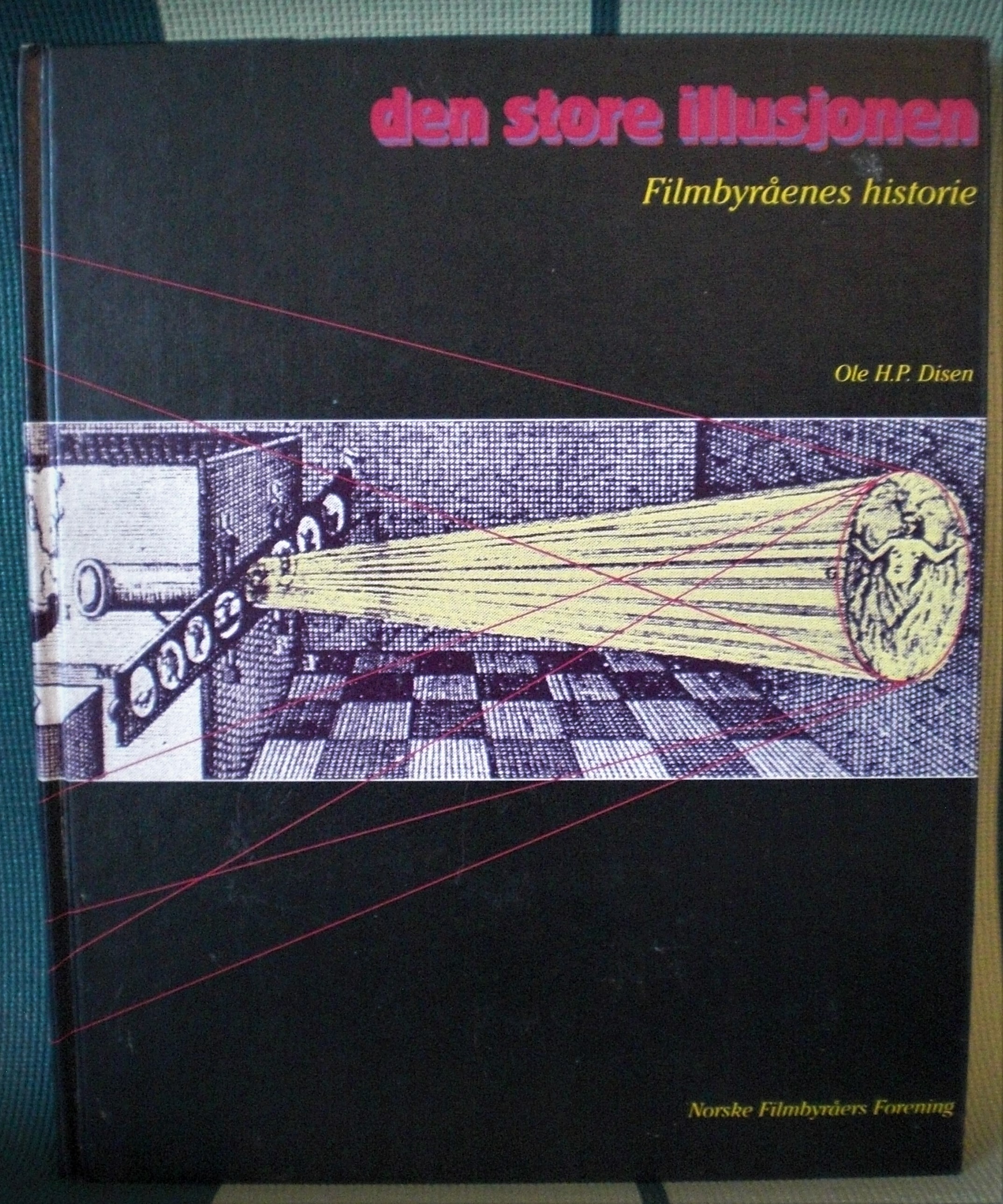 Den store illusjonen : filmbyråenes historie