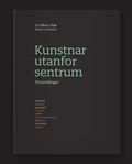 Kunstnar utanfor sentrum