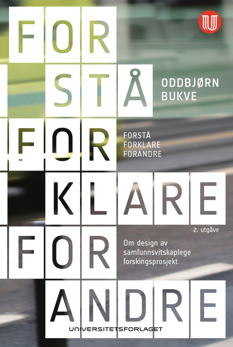 Forstå, forklare, forandre