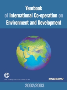 Yearbook of International Co-operation on Environment and Development 2002-3