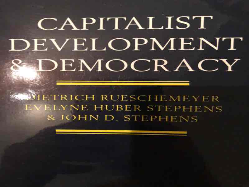 Capitalist Development & Democracy