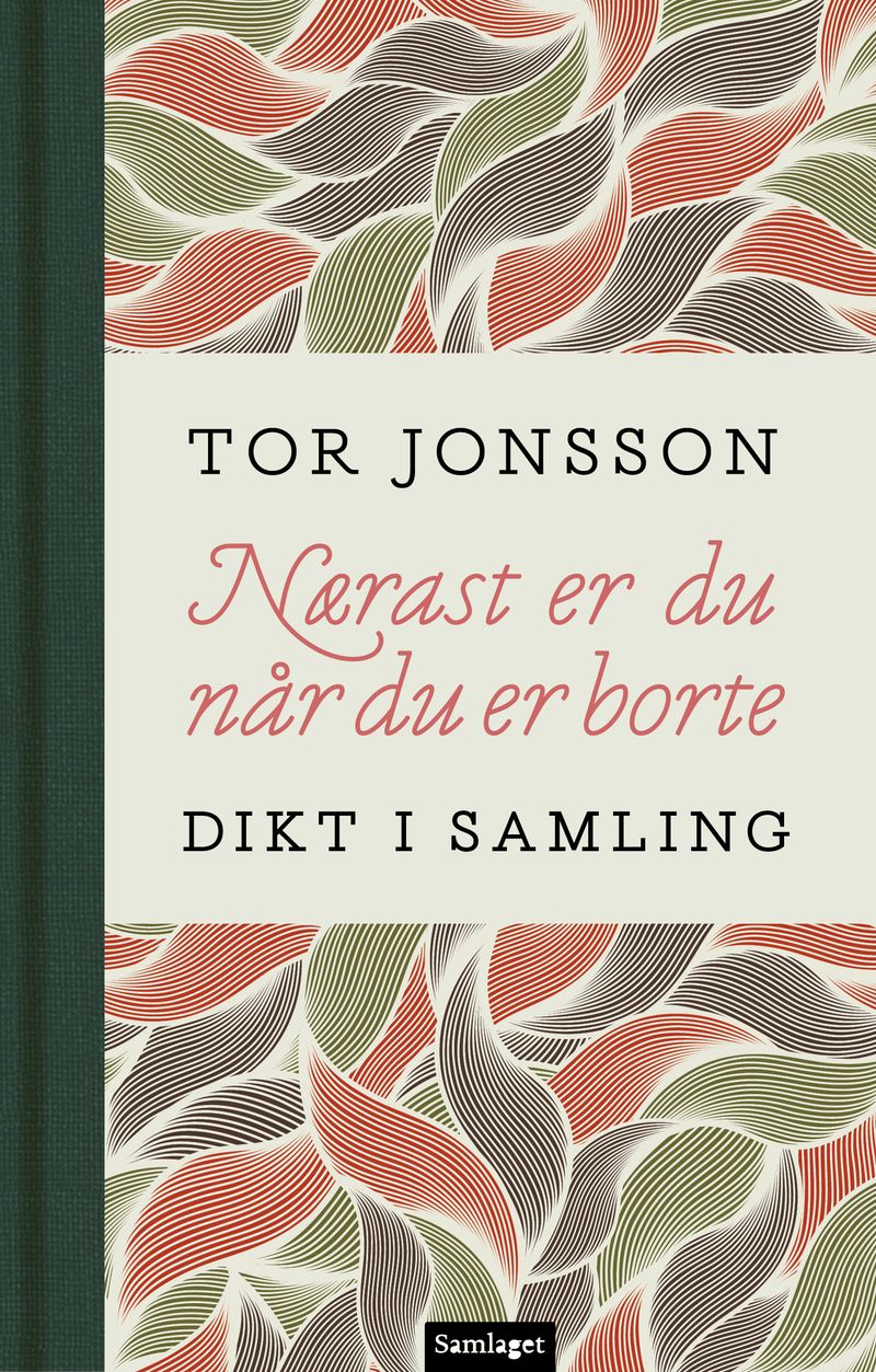 Nærast er du når du er borte