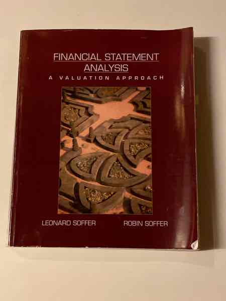 Financial Statement Analysis: A Valuation Approach