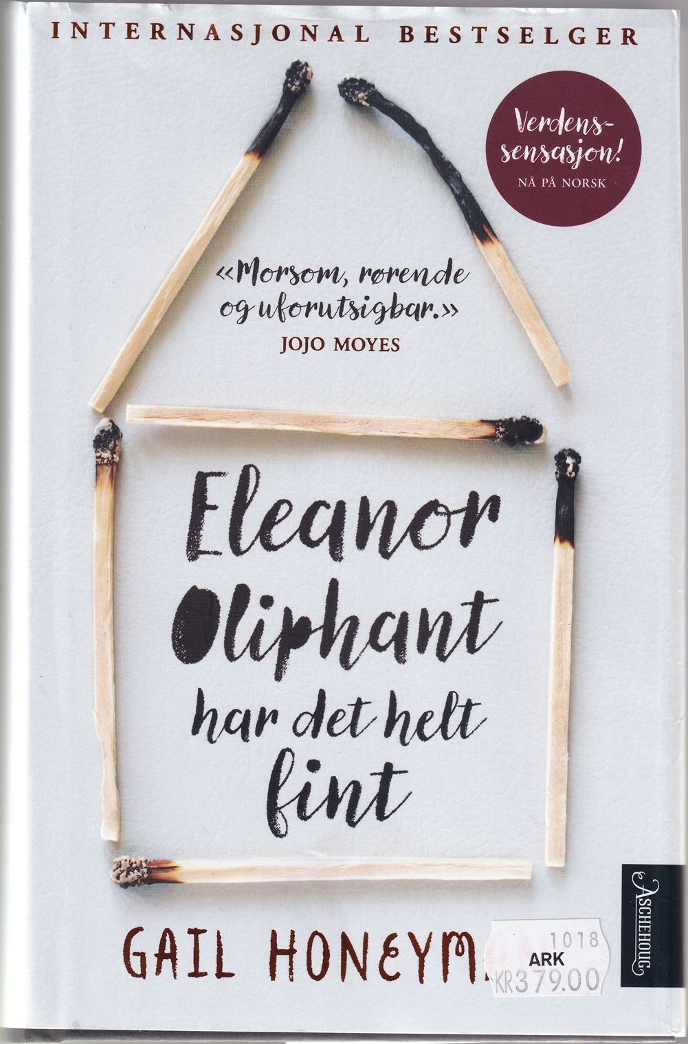 Eleanor Oliphant har det helt fint