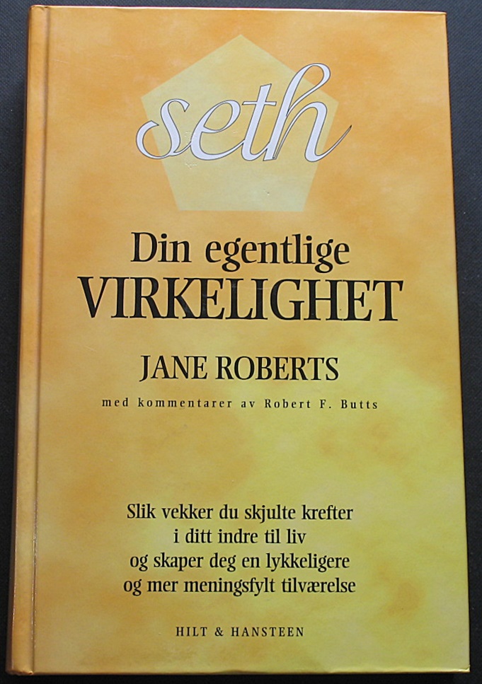 Dine egentlige virkelighet