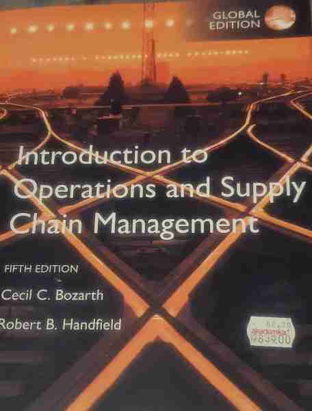 Introduction to Operations and Supply Chain Management