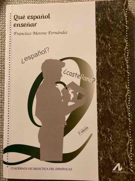 Qué español enseñar