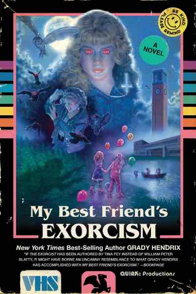 My best friend’s exorcism