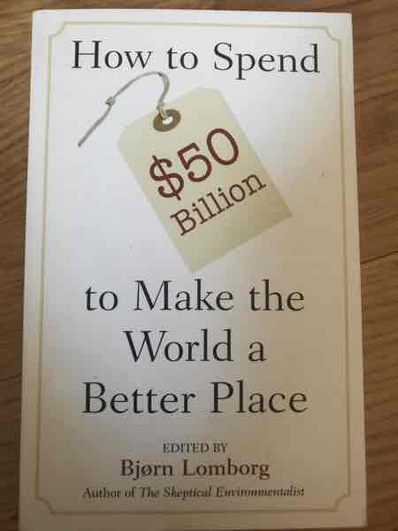 How to Spend $50 Billion to Make the Word a Better Place