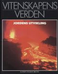 Vitenskapens verden 6 : Jordens utvikling