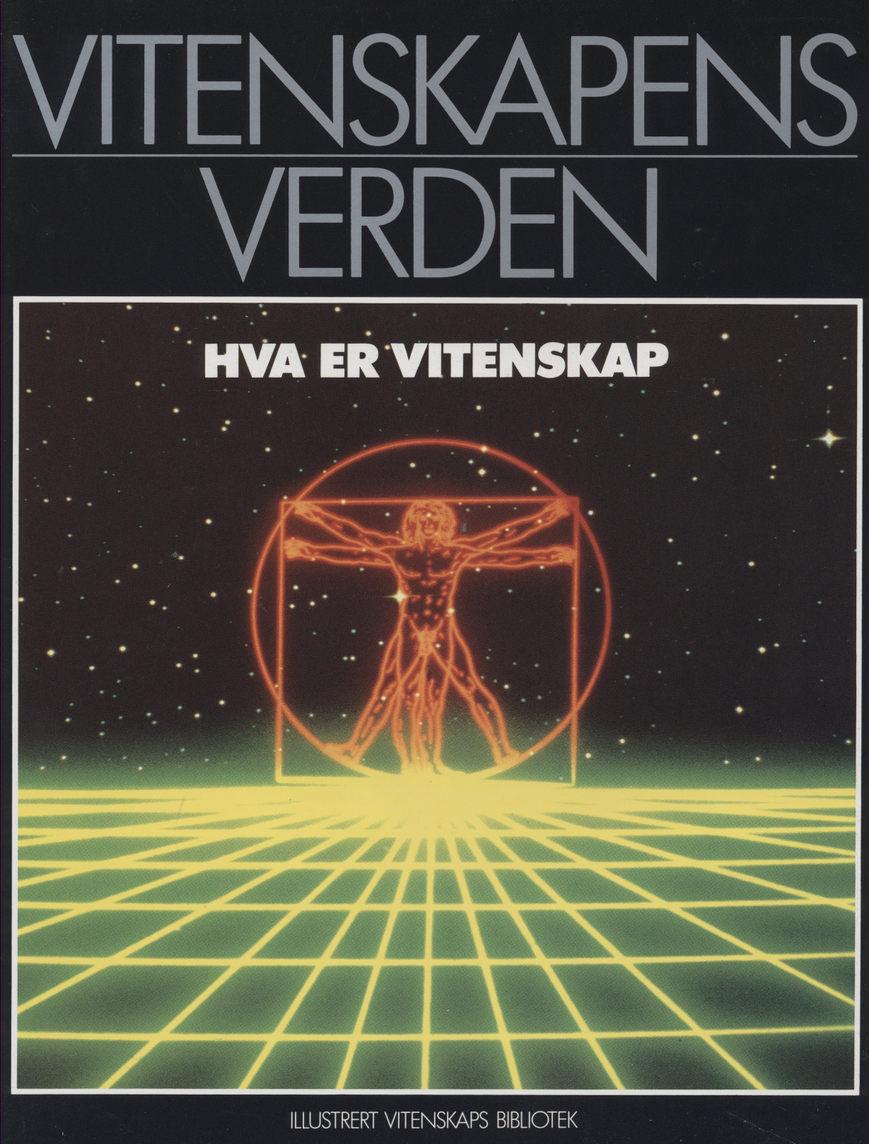 Vitenskapens verden 17 : Hva er vitenskap