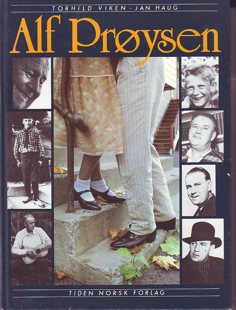 Alf Prøysen - et portrett i ord og bilder