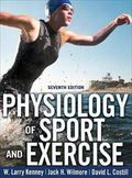 Physiology of sport and exercise, seventh edition