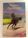 Penny klubben, Flaming Star