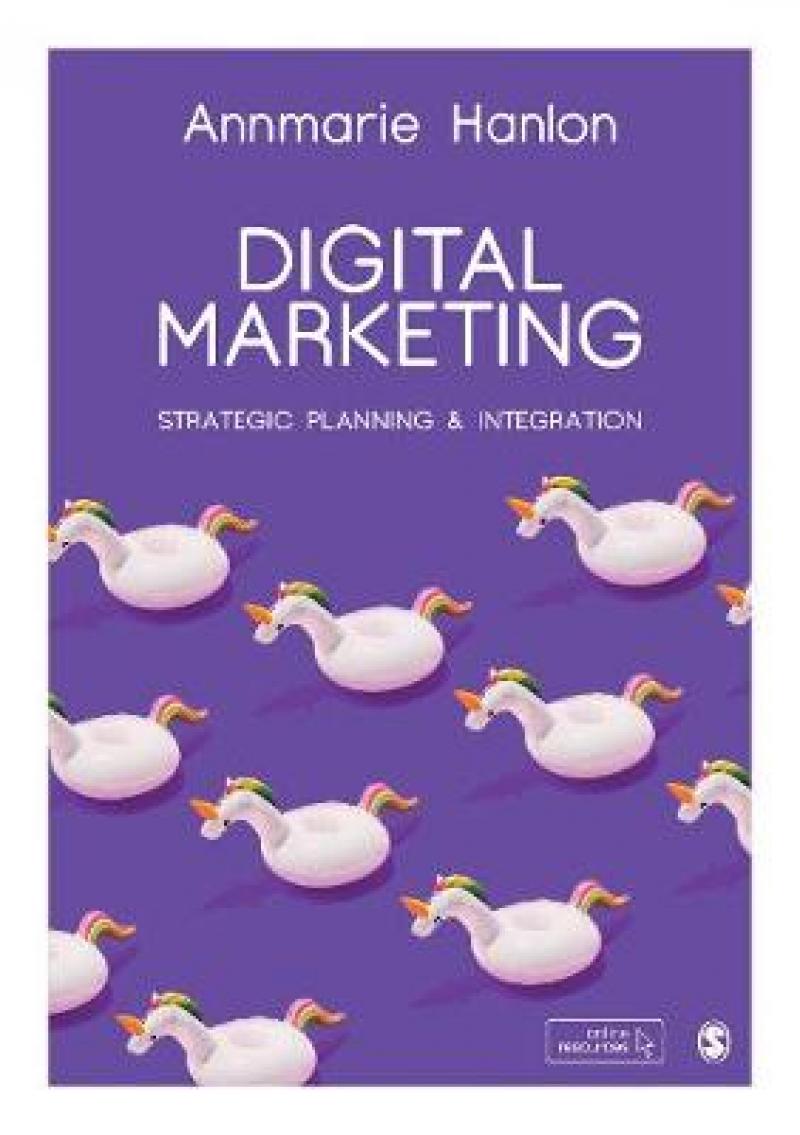 Digital marketing: strategic planning & integration