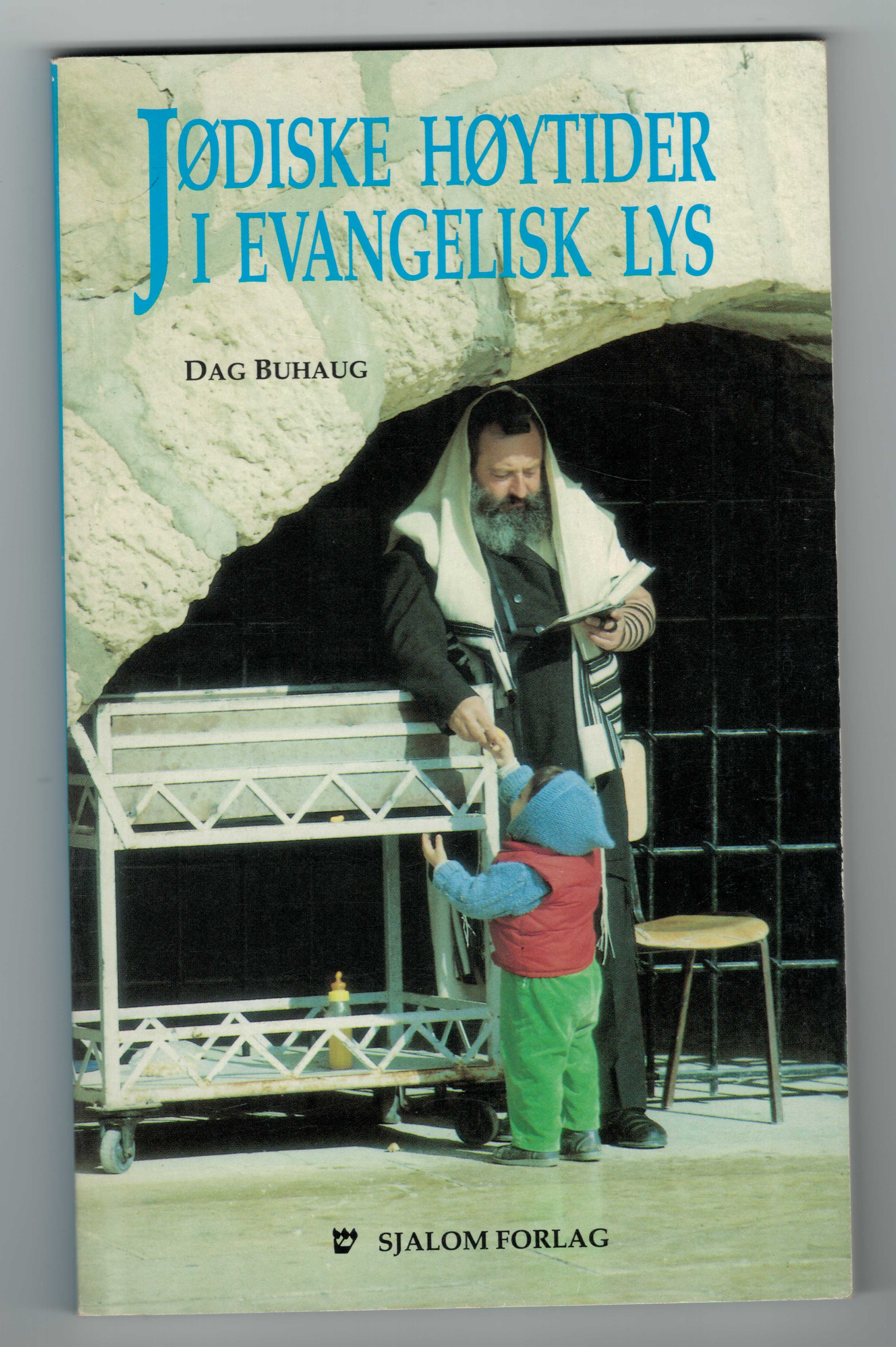 Jødiske høytider i evangelisk lys