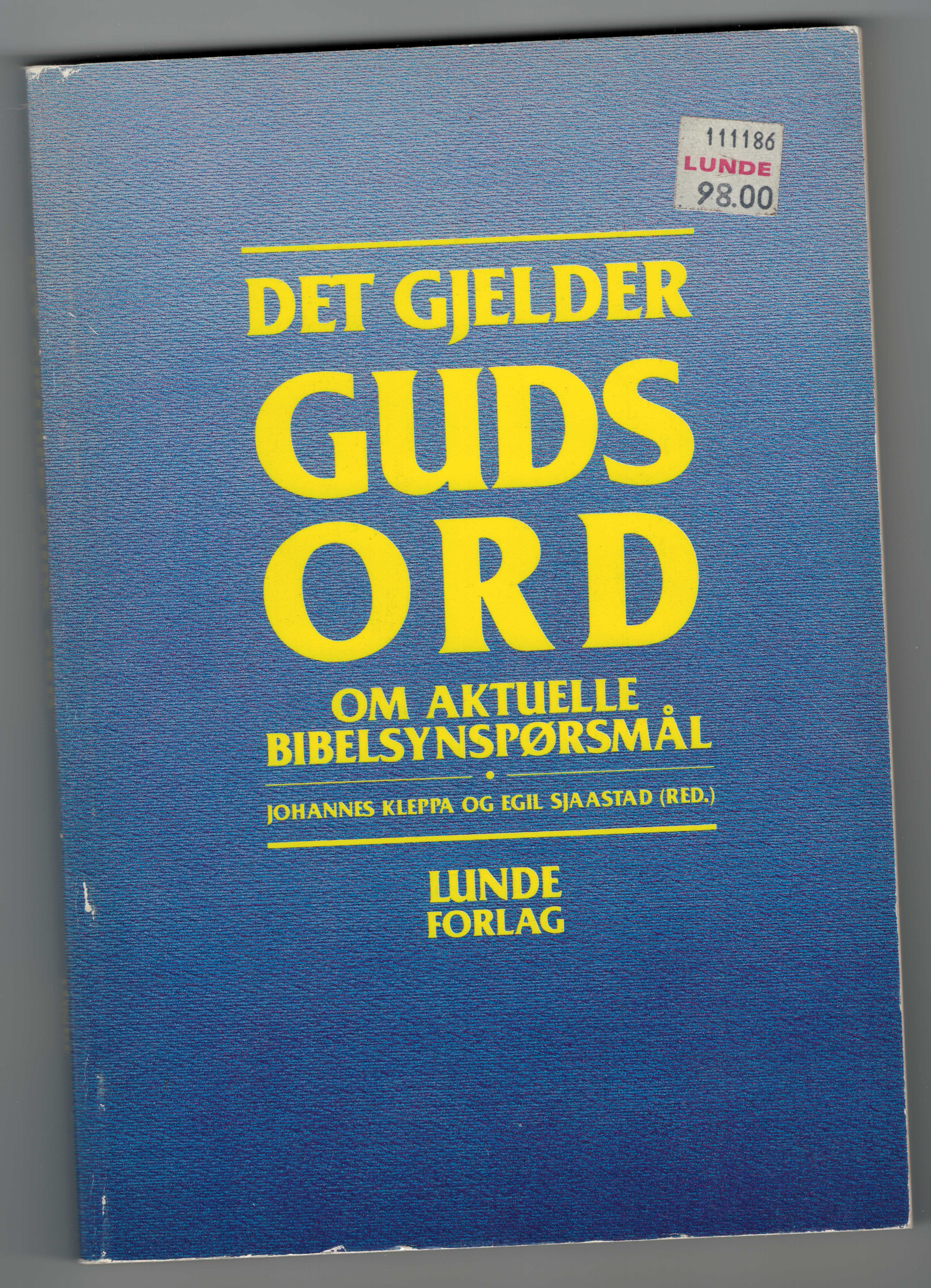 Det gjelder Guds ord