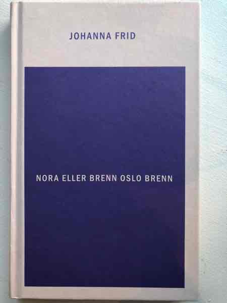 Nora eller brenn oslo brenn