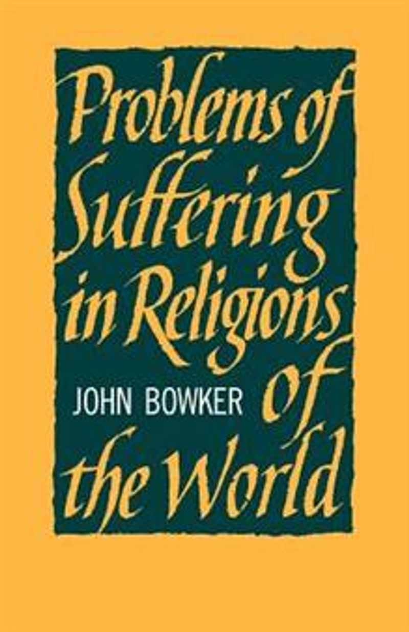  Problems of Suffering in Religions of the World