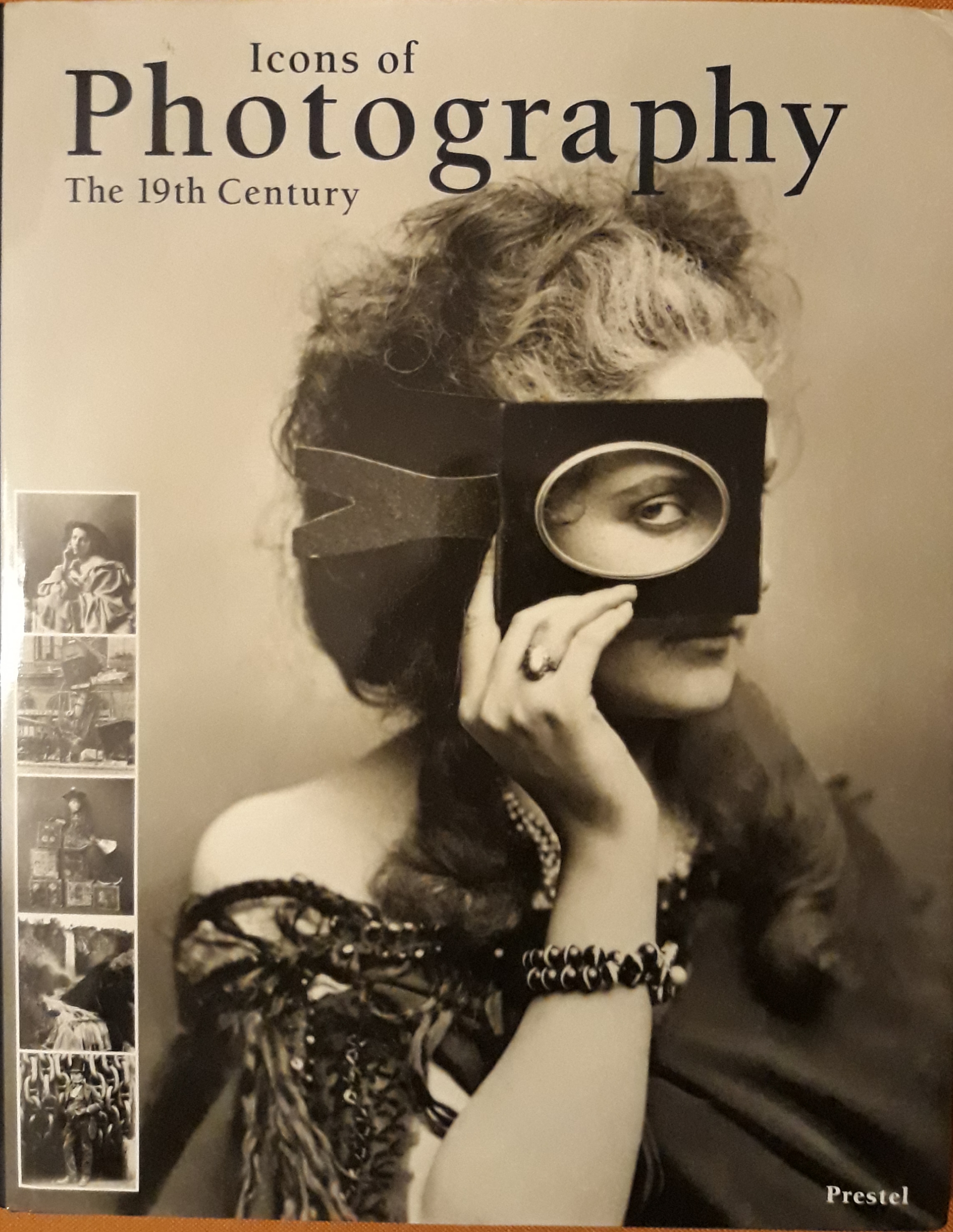 Icons of Photography. The 19th Century