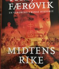 Midtens rike - en vandring i Kinas historie