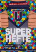 MATEMATIKK U - SUPER HEFTE