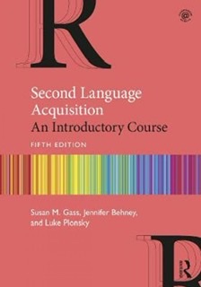 Second Language Acquisition - An introductory course