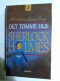 Det tomme hus, og andre Sherlock Holmes bedrifter