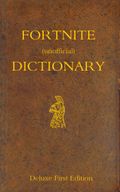 Fortnite (unofficial) dictionary