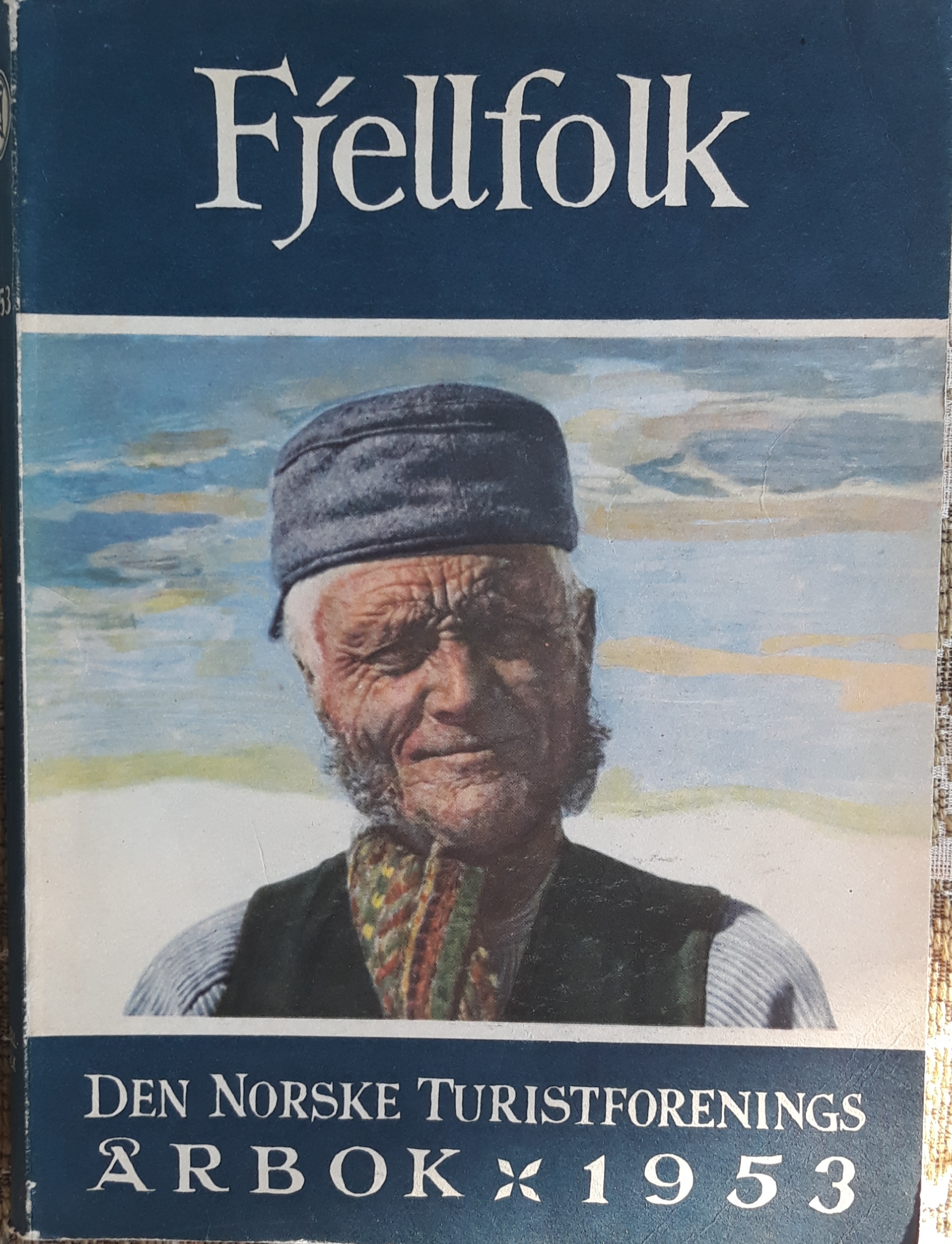 Den Norske Turistforenings Årbok 1953. Fjellfolk