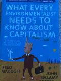 What every environmentalist needs to know about capitalism