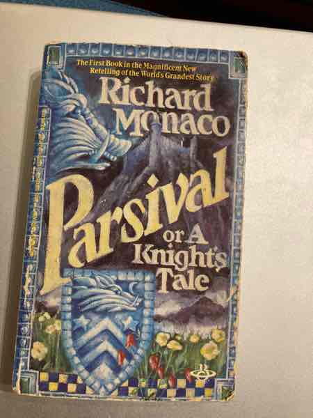 Parsival or A Knight's Tale (1st in series)