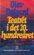 Teatret i det 20. hundreåret