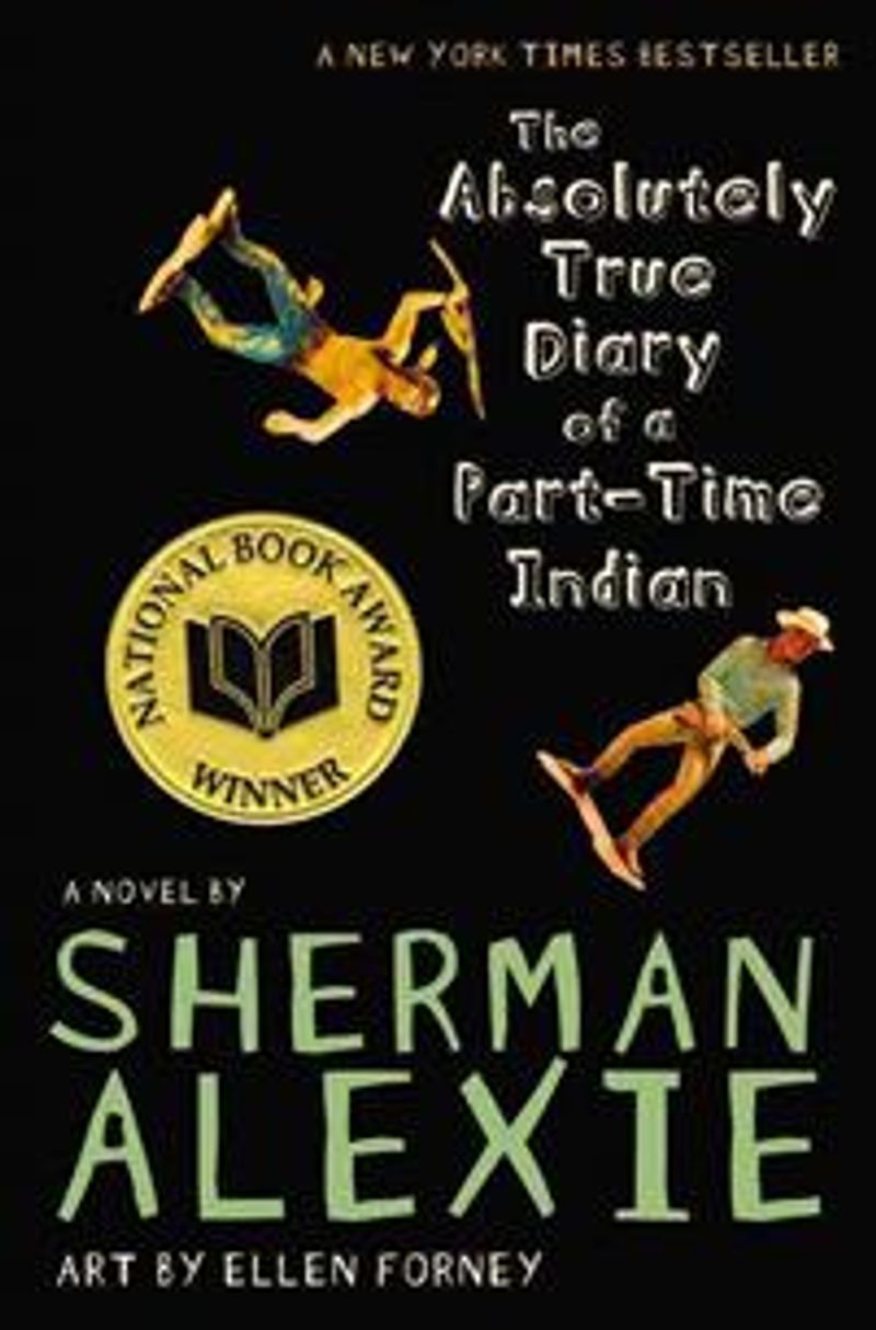 The Absolutely True Diary of a Part - Time Indian 