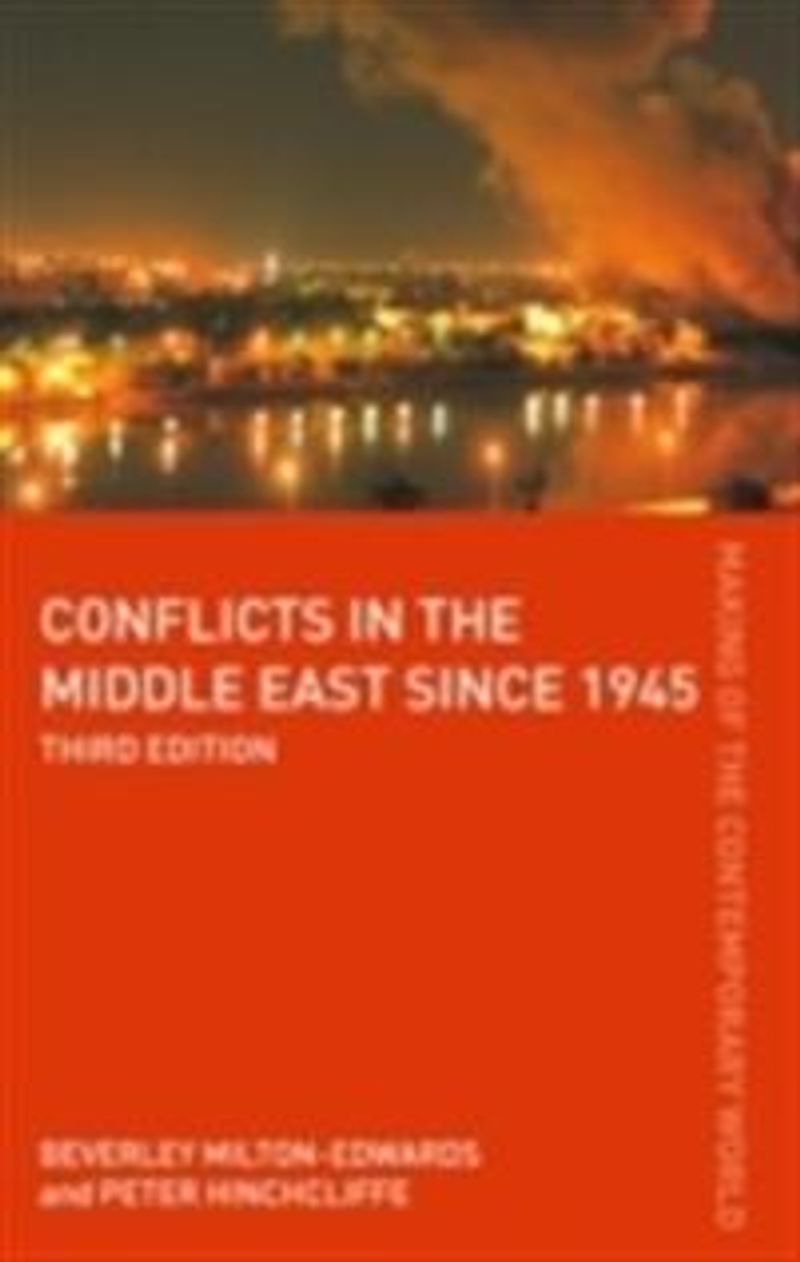Conflicts in the middle east since 1945 