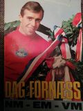 Dag fornæss NM - EM - VM
