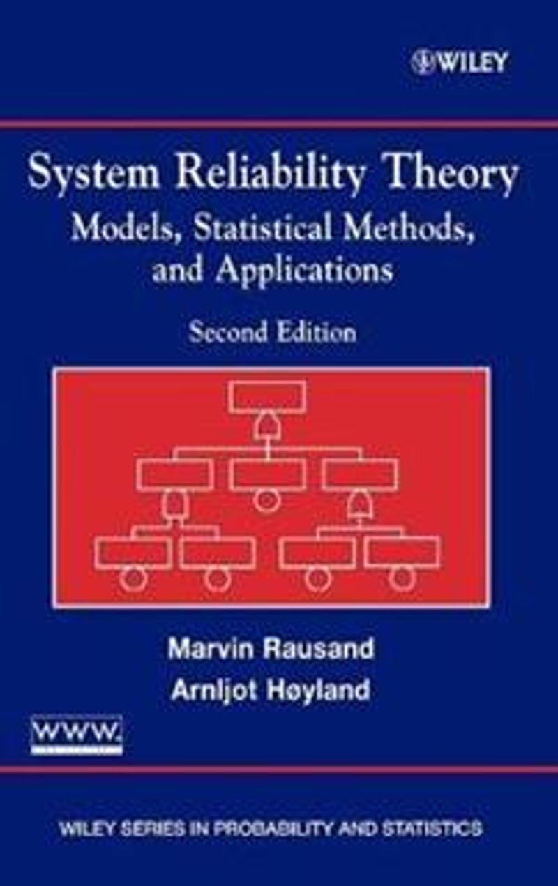System Reliability Theory: Models, Statistical Methods, and Applications