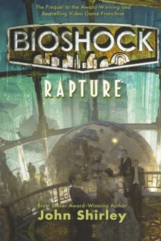 Bioshock: Rapture